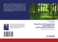 Produktbild: Properties of Encapsulated Chlorophyll-a in Carboxymethyl Cellulose