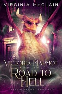 Produktbild: Victoria Marmot and the Road to Hell