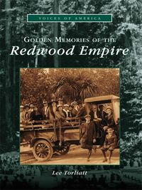 Produktbild: Golden Memories of the Redwood Empire