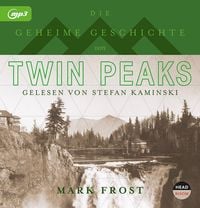Produktbild: Die geheime Geschichte von Twin Peaks