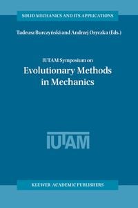 Produktbild: IUTAM Symposium on Evolutionary Methods in Mechanics
