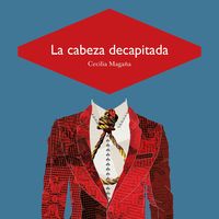 Produktbild: La cabeza decapitada