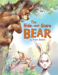 Produktbild: Bates, I: The Hide-and-Scare Bear