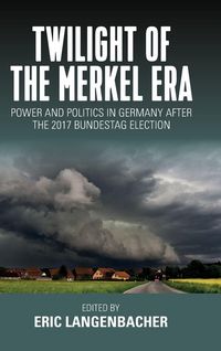 Produktbild: Twilight of the Merkel Era