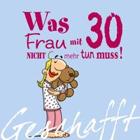 Produktbild: Geschafft: Was Frau mit 30 nicht mehr tun muss!