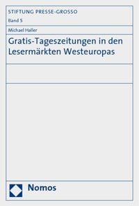 Produktbild: Gratis-Tageszeitungen in den Leserm&auml;rkten Westeuropas