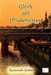 Produktbild: Gl&uuml;ck mit Hindernissen