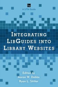 Produktbild: Integrating LibGuides into Library Websites