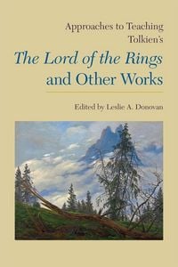 Produktbild: Approaches to Teaching Tolkien's the Lord of the Rings and Other Works