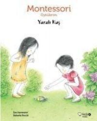 Produktbild: Montessori &Ouml;yk&uuml;lerim-Yarali Kus