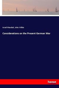 Produktbild: Considerations on the Present German War