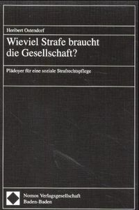 Produktbild: Wieviel Strafe braucht die Gesellschaft?