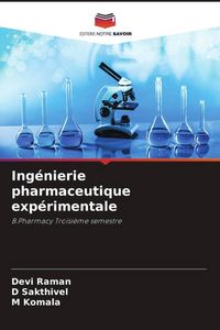 Produktbild: Ing&eacute;nierie pharmaceutique exp&eacute;rimentale