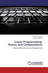 Produktbild: Ameyaw, B: Linear Programming: Theory and Computations