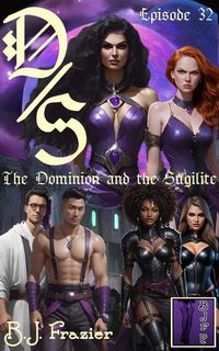 Produktbild: The Dominion and the Sugilite Episode 32