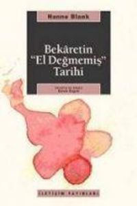Produktbild: Bekaretin El Degmemis Tarihi