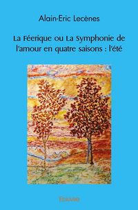 Produktbild: La feerique ou la symphonie de l