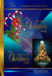 Produktbild: The Perfect Christmas Candy and A Strawberry Christmas Tree: Storybook Advent Calendar Singles
