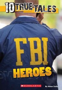 Produktbild: 10 True Tales Fbi Heroes