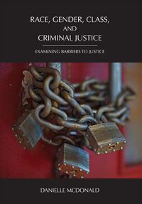 Produktbild: Race, Gender, Class, and Criminal Justice