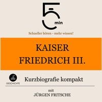 Produktbild: Kaiser Friedrich III.: Kurzbiografie kompakt