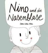 Produktbild: Nino und die Nasenblase