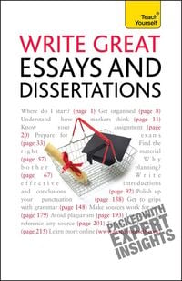 Produktbild: Write Great Essays and Dissertations: Teach Yourself