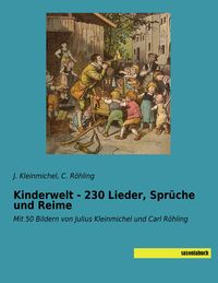 Produktbild: Kinderwelt - 230 Lieder, Spr&uuml;che und Reime