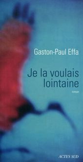 Produktbild: Je la voulais lointaine