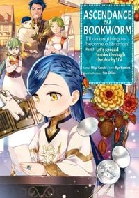 Produktbild: Ascendance of a Bookworm (Manga) Part 3 Volume 4