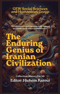 Produktbild: The Enduring Genius of Iranian Civilization