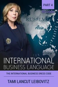 Produktbild: The International Business Dress Code (INTERNATIONAL BUSINESS LANGUAGE CODE, #4)