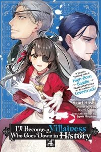 Produktbild: I'll Become a Villainess Who Goes Down in History, Vol. 4