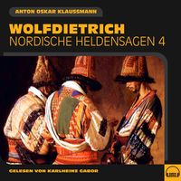 Produktbild: Wolfdietrich (Nordische Heldensagen, Folge 4)