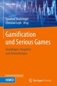 Bild vom Artikel Gamification und Serious Games vom Autor Susanne Strahringer