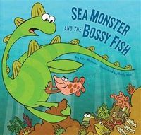 Produktbild: Sea Monster and the Bossy Fish