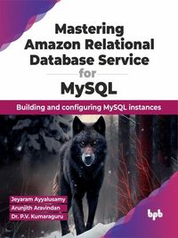 Produktbild: Mastering Amazon Relational Database Service for MySQL