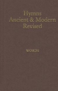 Produktbild: Hymns Ancient and Modern: Revised Version Words Edition