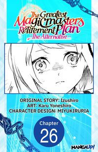 Produktbild: The Greatest Magicmaster's Retirement Plan - The Alternative - #026