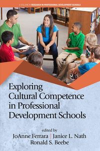 Produktbild: Exploring Cultural Competence in Professional Development Schools