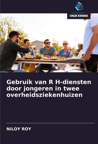 Produktbild: Gebruik van R H-diensten door jongeren in twee overheidsziekenhuizen