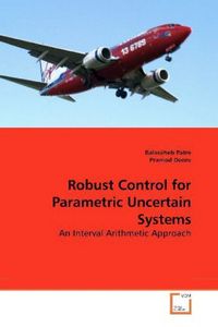 Produktbild: Patre, B: Robust Control for Parametric Uncertain Systems