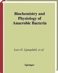 Produktbild: Biochemistry and Physiology of Anaerobic Bacteria