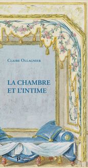 Produktbild: La chambre et l'intime