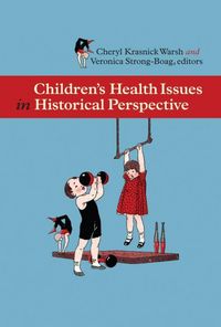 Produktbild: Children's Health Issues in Historical Perspective