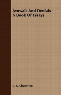 Produktbild: Avowals and Denials - A Book of Essays
