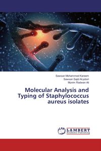 Produktbild: Molecular Analysis and Typing of Staphylococcus aureus isolates