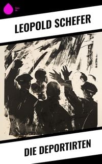 Produktbild: Die Deportirten