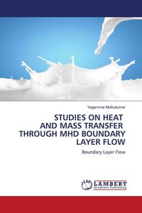 Produktbild: Studies On Heat and Mass Transfer Through Mhd Boundary Layer Flow