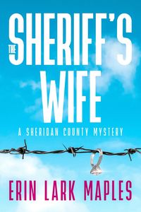Produktbild: The Sheriff's Wife (The Sheridan County Mysteries, #0)